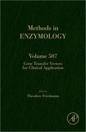 Gene Transfer Vectors for Clinical Application de Theodore C. Friedman