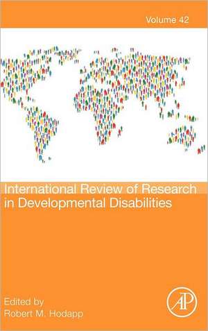 International Review of Research in Developmental Disabilities de Robert M. Hodapp