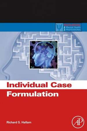 Individual Case Formulation de Richard S. Hallam