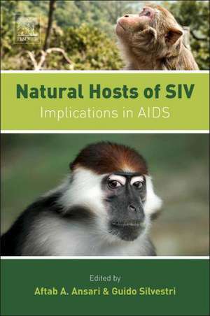 Natural Hosts of SIV: Implication in AIDS de Aftab A. Ansari