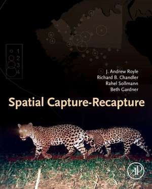 Spatial Capture-Recapture de J. Andrew Royle