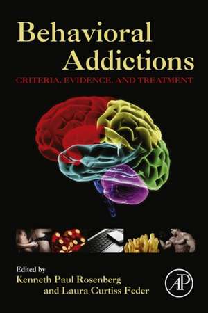 Behavioral Addictions de Kenneth Paul Rosenberg MD