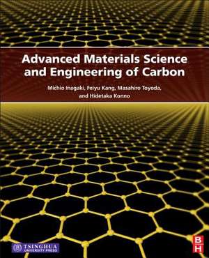 Advanced Materials Science and Engineering of Carbon de Michio Inagaki