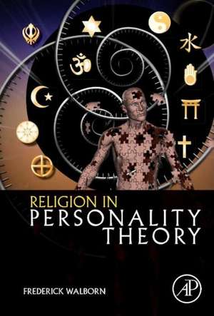 Religion in Personality Theory de Frederick Walborn