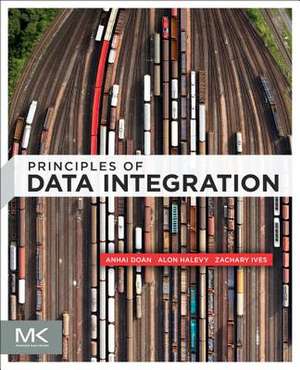 Principles of Data Integration de AnHai Doan