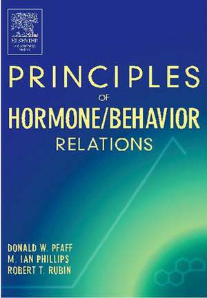 Principles of Hormone/Behavior Relations de Donald W. Pfaff