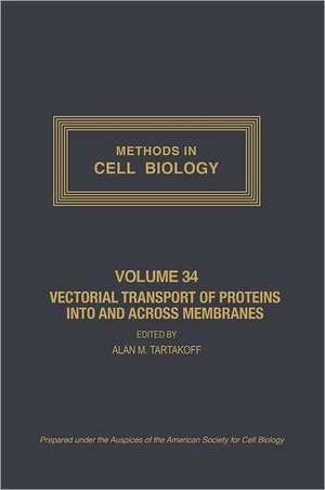 Vectorial Transport of Proteins into and across Membranes de Leslie Wilson