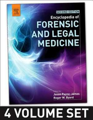 Encyclopedia of Forensic and Legal Medicine de Jason Payne-James