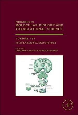 Molecular and Cell Biology of Pain de Theodore Price