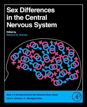 Sex Differences in the Central Nervous System de Rebecca M. Shansky