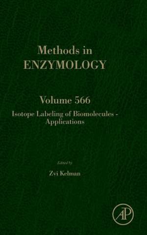 Isotope Labeling of Biomolecules – Applications de Zvi Kelman