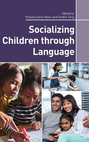 Socializing Children through Language de Pamela Davis-Kean