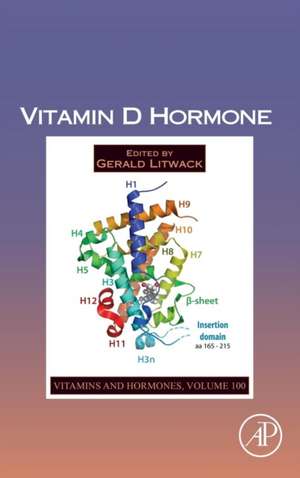 Vitamin D Hormone de Gerald Litwack