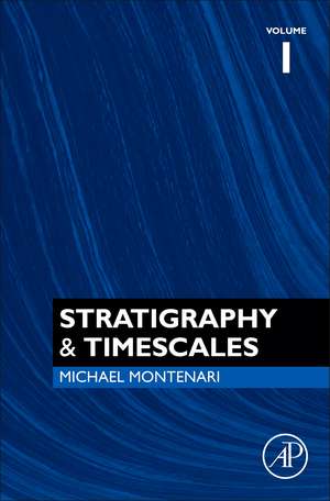 Stratigraphy & Timescales de Michael Montenari