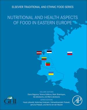 Nutritional and Health Aspects of Food in Eastern Europe de Tetiana Golikova