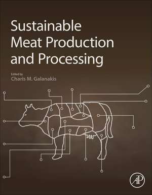 Sustainable Meat Production and Processing de Charis M. Galanakis