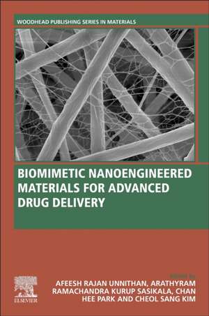 Biomimetic Nanoengineered Materials for Advanced Drug Delivery de Afeesh Rajan Unnithan