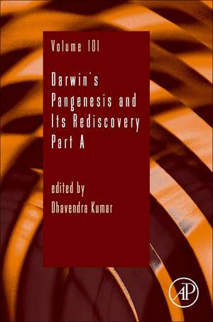 Darwin’s Pangenesis and Its Rediscovery Part A de Dhavendra Kumar