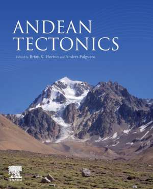 Andean Tectonics de Brian K. Horton