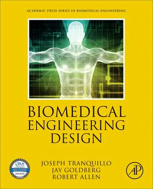 Biomedical Engineering Design de Joseph Tranquillo