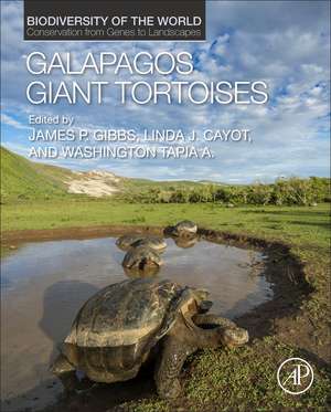 Galapagos Giant Tortoises de James P. Gibbs