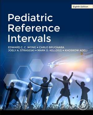 Pediatric Reference Intervals de Edward C.C. Wong