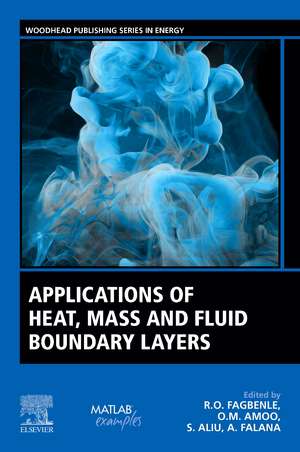 Applications of Heat, Mass and Fluid Boundary Layers de R. O. Fagbenle