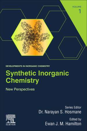 Synthetic Inorganic Chemistry: New Perspectives de Ewan J. M. Hamilton