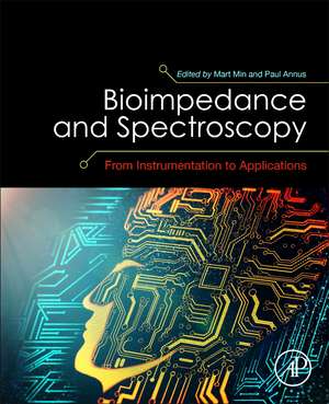 Bioimpedance and Spectroscopy de Paul Annus