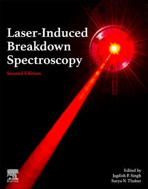 Laser-Induced Breakdown Spectroscopy de Jagdish P. Singh