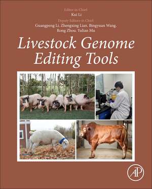 Livestock Genome Editing Tools de Kui Li