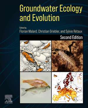 Groundwater Ecology and Evolution de Florian Malard