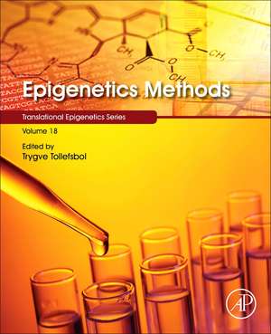 Epigenetics Methods de Trygve O Tollefsbol