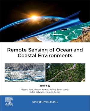 Remote Sensing of Ocean and Coastal Environments de Meenu Rani