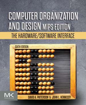 Computer Organization and Design MIPS Edition: The Hardware/Software Interface de David A. Patterson