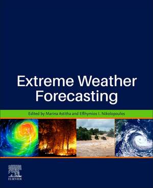 Extreme Weather Forecasting de Marina Astitha