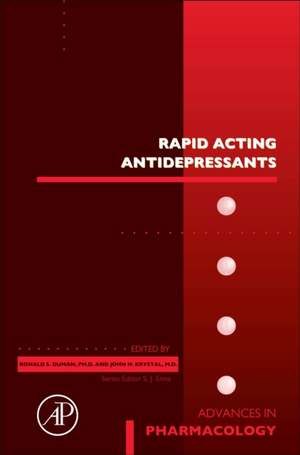 Rapid Acting Antidepressants de Ronald S. Duman