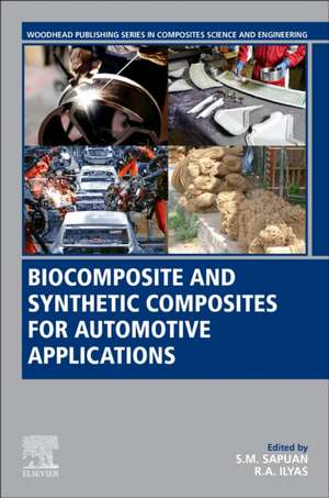 Biocomposite and Synthetic Composites for Automotive Applications de S.M. Sapuan