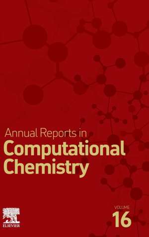 Annual Reports on Computational Chemistry de David A. Dixon