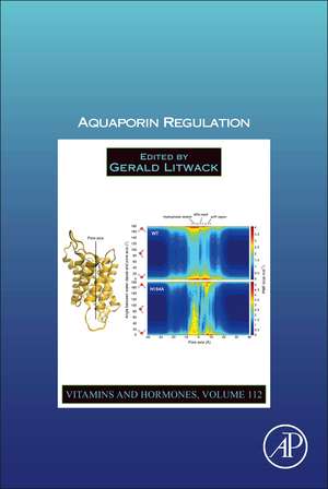 Aquaporin Regulation de Gerald Litwack