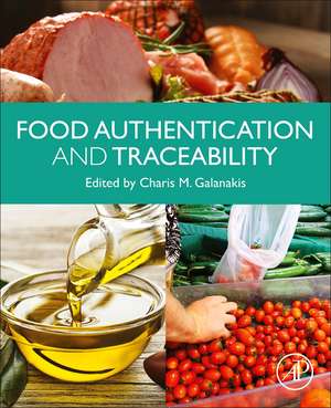 Food Authentication and Traceability de Charis M. Galanakis