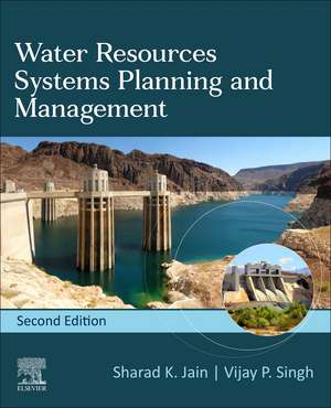 Water Resources Systems Planning and Management de Sharad K. Jain