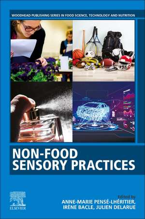 Nonfood Sensory Practices de Anne-Marie Pense-Lheritier