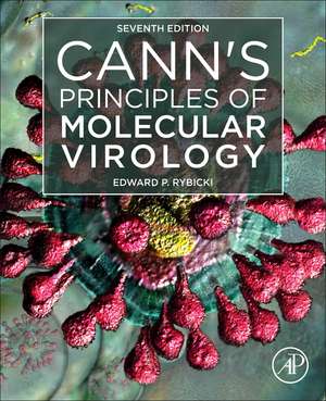 Cann's Principles of Molecular Virology de Edward P. Rybicki