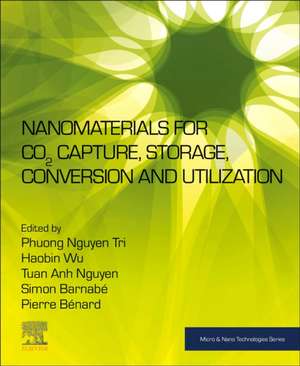 Nanomaterials for CO2 Capture, Storage, Conversion and Utilization de Phuong Nguyen Tri