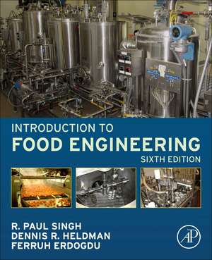 Introduction to Food Engineering de R. Paul Singh