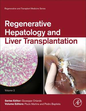 Regenerative Hepatology and Liver Transplantation de Paulo Martins