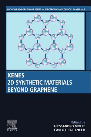 Xenes: 2D Synthetic Materials Beyond Graphene de Alessandro Molle