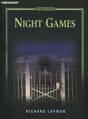 Night Games de Richard Laymon