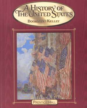 A History of the United States Student Edition 2002c Seventh Edition de Daniel J. Boorstin